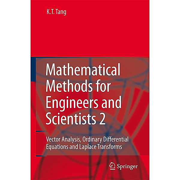 Mathematical Methods for Engineers and Scientists.Vol.2, Kwong-Tin Tang