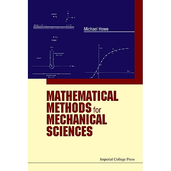 Mathematical Methods for Mechanical Sciences, Michael Howe