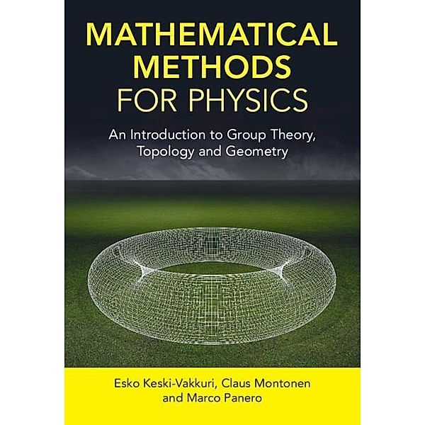 Mathematical Methods for Physics, Esko Keski-Vakkuri, Claus Montonen, Marco Panero