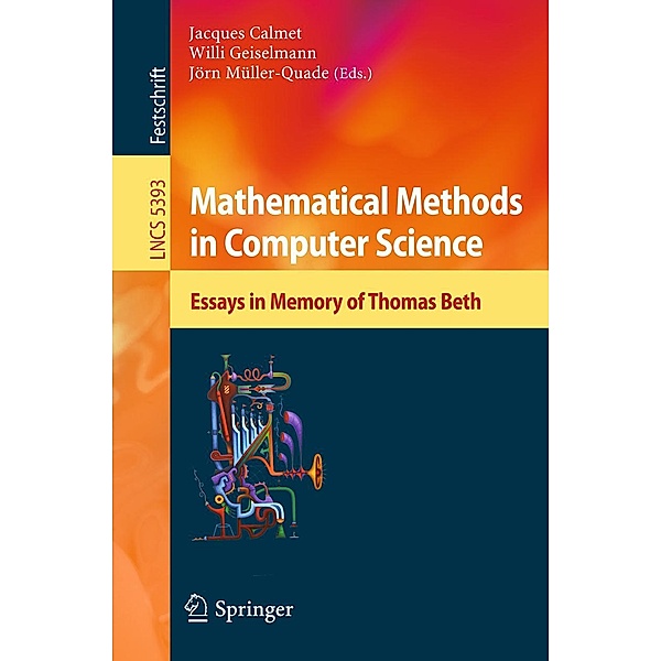 Mathematical Methods in Computer Science / Lecture Notes in Computer Science Bd.5393