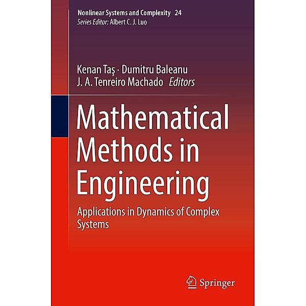 Mathematical Methods in Engineering / Nonlinear Systems and Complexity Bd.24