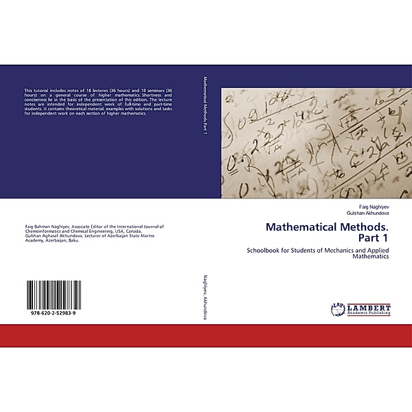 Mathematical Methods. Part 1, Faig Naghiyev, Gulshan Akhundova