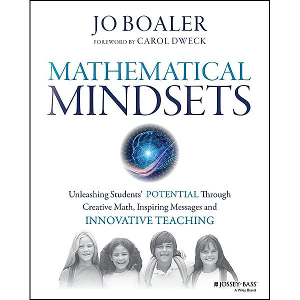 Mathematical Mindsets / Mindset Mathematics, Jo Boaler