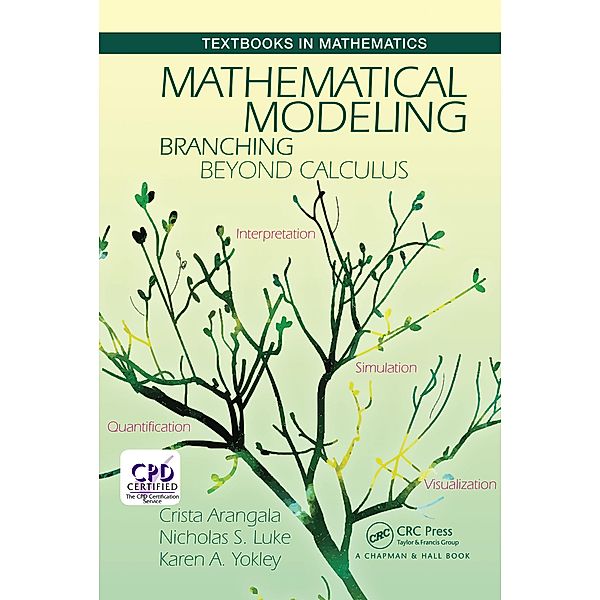 Mathematical Modeling, Crista Arangala, Nicolas S. Luke, Karen A. Yokley