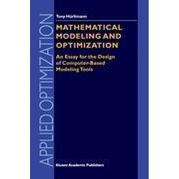 Mathematical Modeling and Optimization, Tony Hürlimann