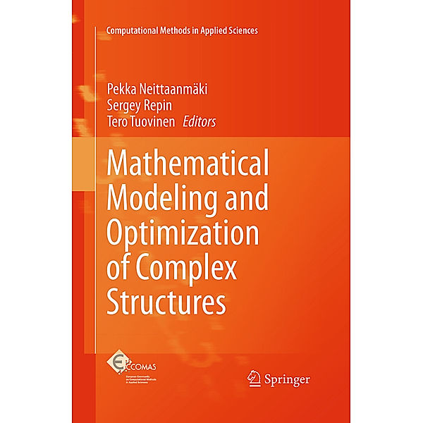 Mathematical Modeling and Optimization of Complex Structures