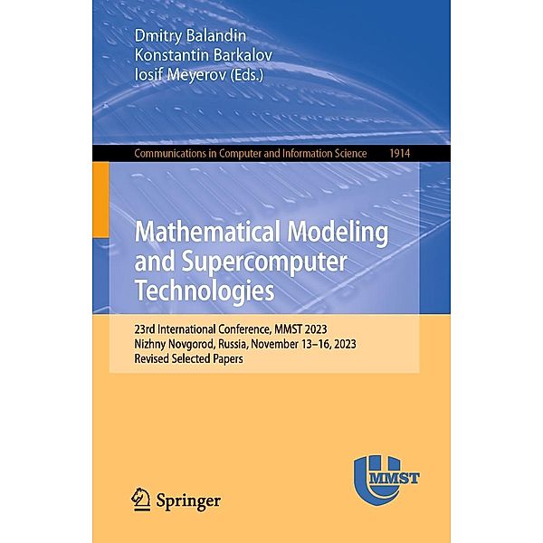 Mathematical Modeling and Supercomputer Technologies / Communications in Computer and Information Science Bd.1914