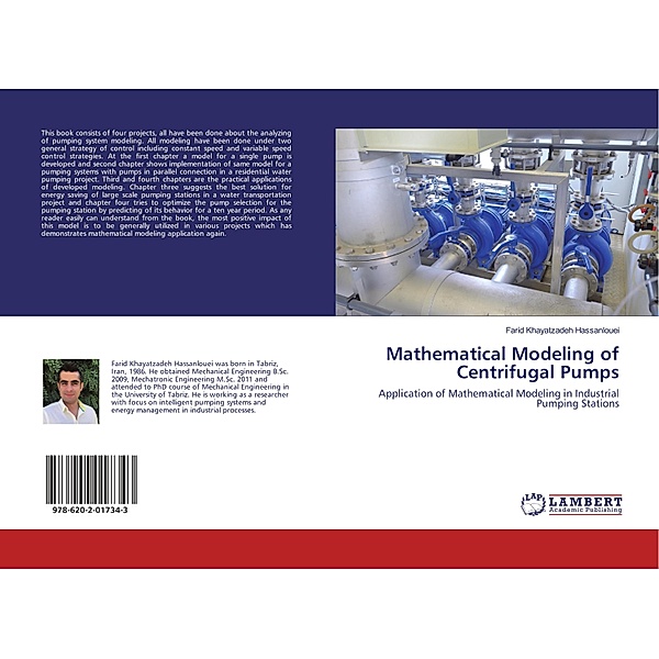 Mathematical Modeling of Centrifugal Pumps, Farid Khayatzadeh Hassanlouei