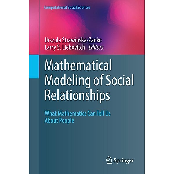 Mathematical Modeling of Social Relationships / Computational Social Sciences