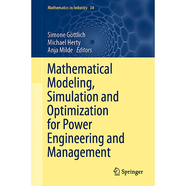 Mathematical Modeling, Simulation and Optimization for Power Engineering and Management