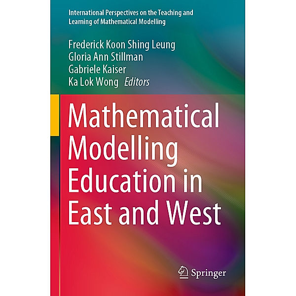 Mathematical Modelling Education in East and West