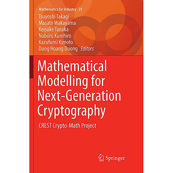 Mathematical Modelling for Next-Generation Cryptography