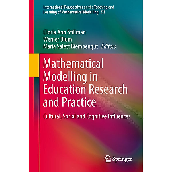 Mathematical Modelling in Education Research and Practice