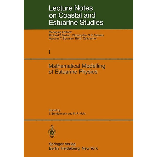 Mathematical Modelling of Estuarine Physics