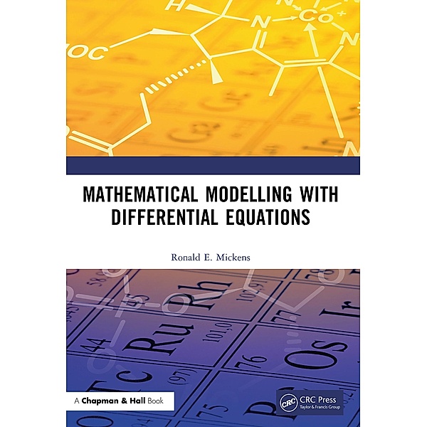 Mathematical Modelling with Differential Equations, Ronald E. Mickens