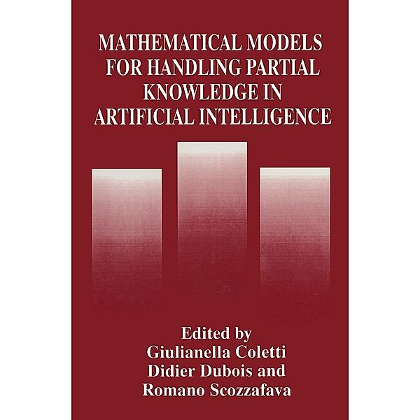 Mathematical Models for Handling Partial Knowledge in Artificial Intelligence