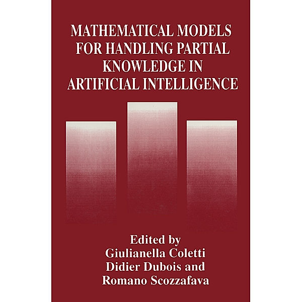 Mathematical Models for Handling Partial Knowledge in Artificial Intelligence