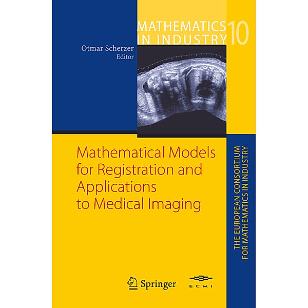 Mathematical Models for Registration and Applications to Medical Imaging