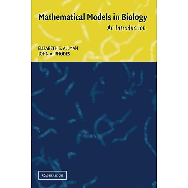Mathematical Models in Biology, Elizabeth S. Allman
