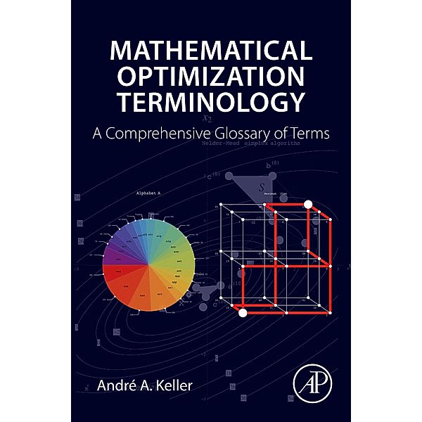 Mathematical Optimization Terminology, Andre A. Keller