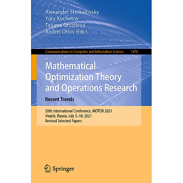 Mathematical Optimization Theory and Operations Research: Recent Trends