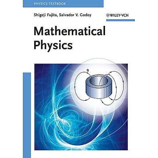 Mathematical Physics, Shigeji Fujita, Salvador V. Godoy