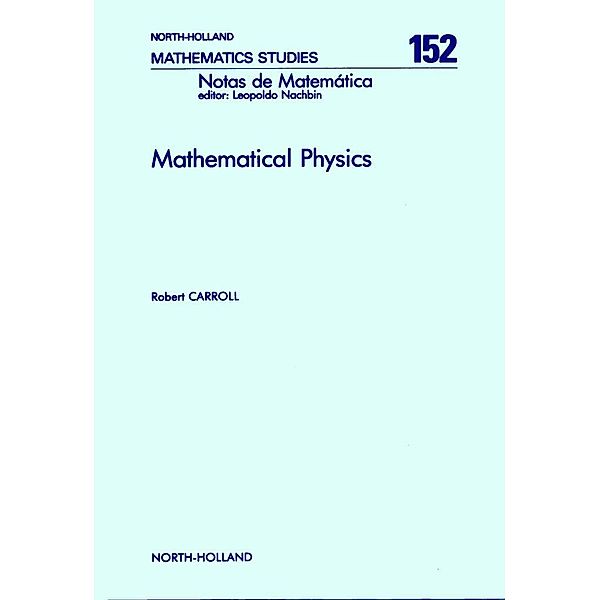 Mathematical Physics, R. Carroll