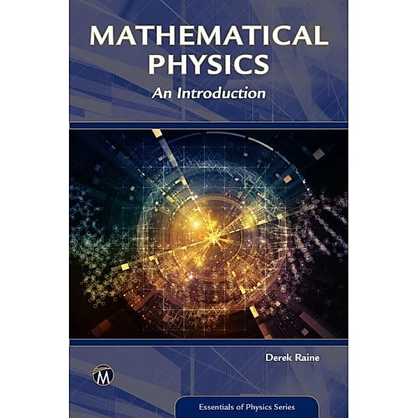 Mathematical Physics / Essentials of Physics Series, Raine