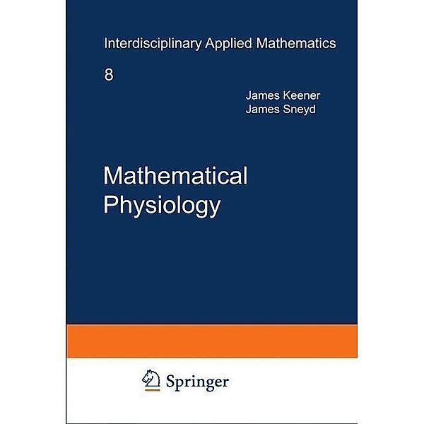 Mathematical Physiology, James Keener, James Sneyd