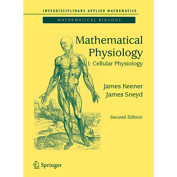 Mathematical Physiology, James Keener, James Sneyd