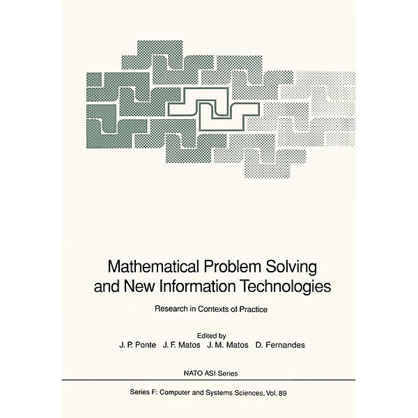 Mathematical Problem Solving and New Information Technologies / NATO ASI Subseries F: Bd.89