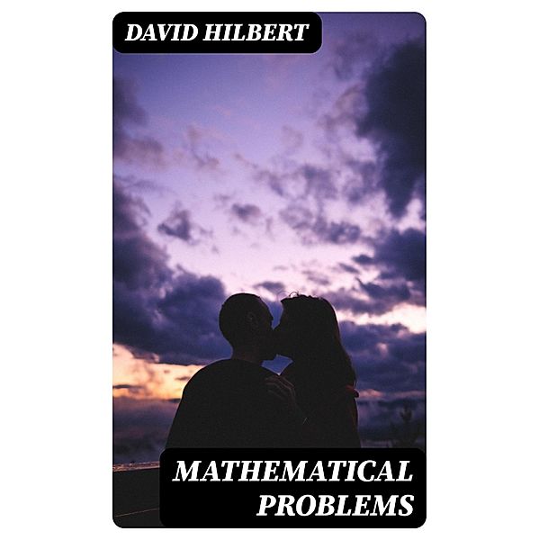 Mathematical Problems, David Hilbert