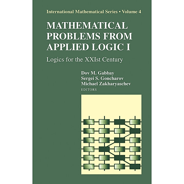 Mathematical Problems from Applied Logic I