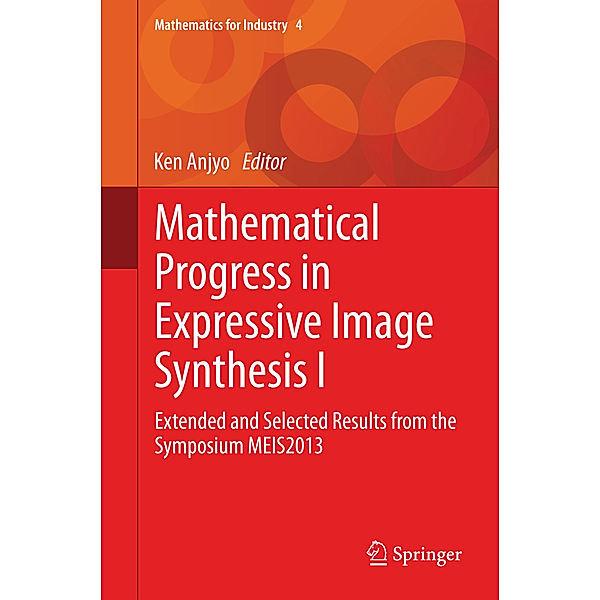 Mathematical Progress in Expressive Image Synthesis I
