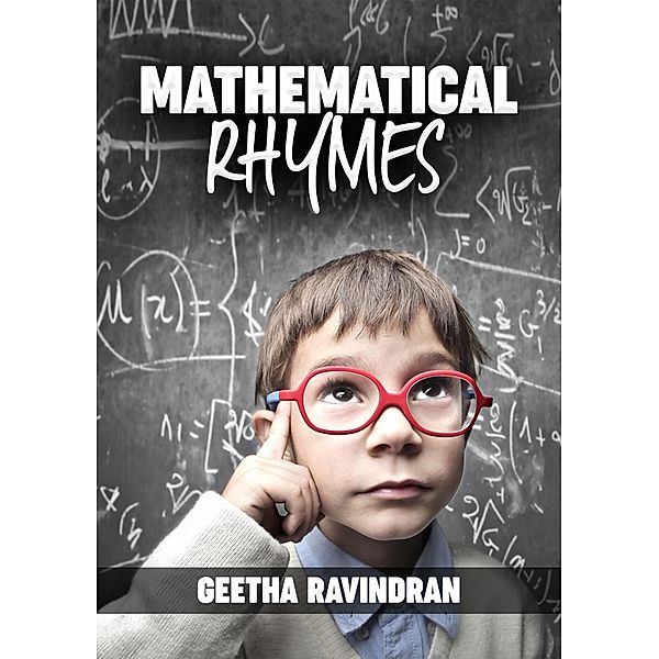 Mathematical Rhymes, Geetha Ravindran