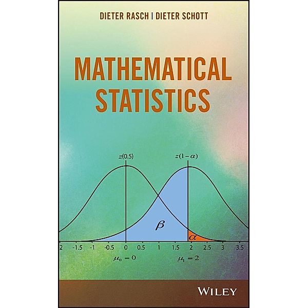 Mathematical Statistics, Dieter Rasch, Dieter Schott