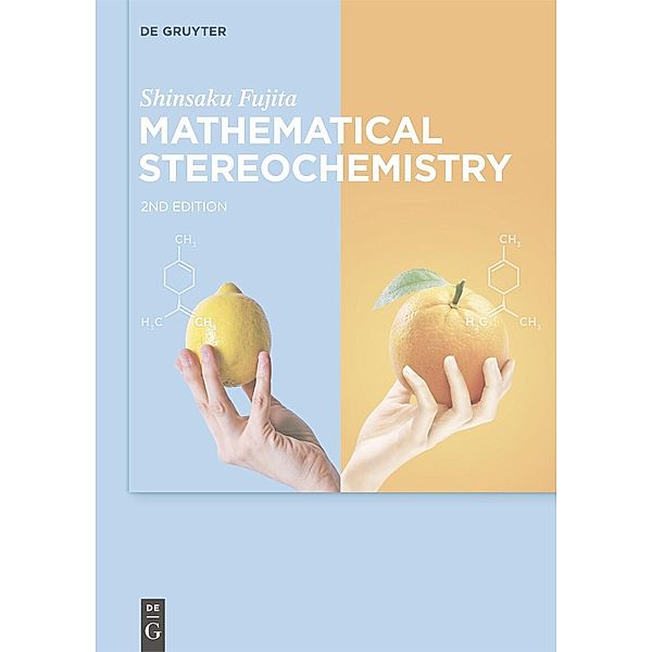 Mathematical Stereochemistry, Shinsaku Fujita