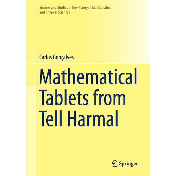 Mathematical Tablets from Tell Harmal, Carlos Gonçalves