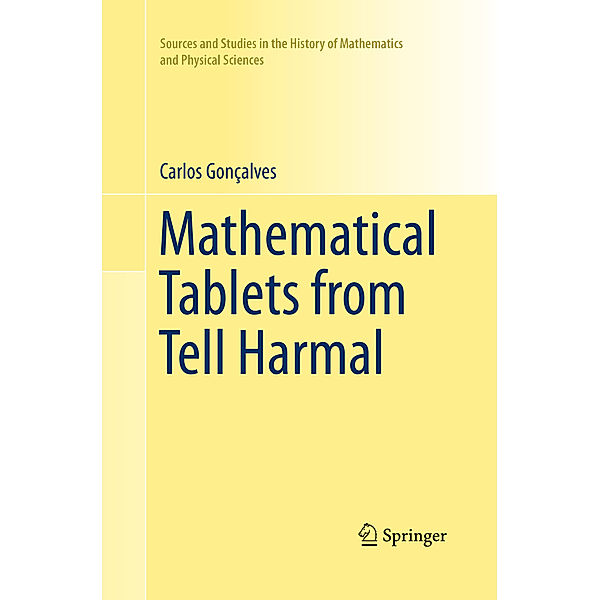 Mathematical Tablets from Tell Harmal, Carlos Gonçalves