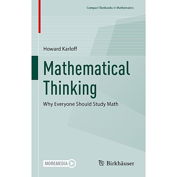 Mathematical Thinking / Compact Textbooks in Mathematics, Howard Karloff