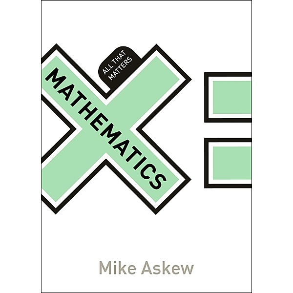 Mathematics: All That Matters / All That Matters, Mike Askew