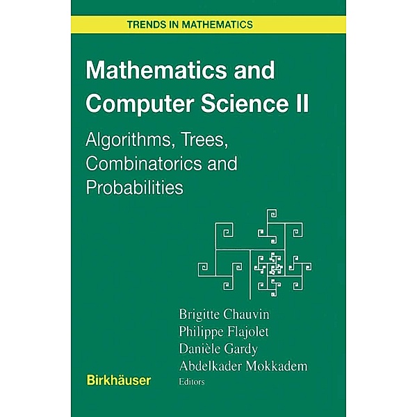 Mathematics and Computer Science II / Trends in Mathematics