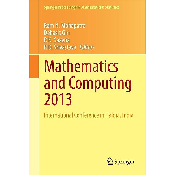 Mathematics and Computing 2013 / Springer Proceedings in Mathematics & Statistics Bd.91