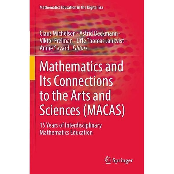 Mathematics and Its Connections to the Arts and Sciences (MACAS)