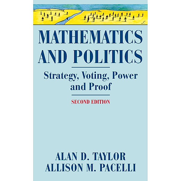 Mathematics and Politics, Alan D. Taylor, Allison M. Pacelli