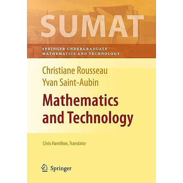 Mathematics and Technology, Christiane Rousseau, Yvan Saint-Aubin