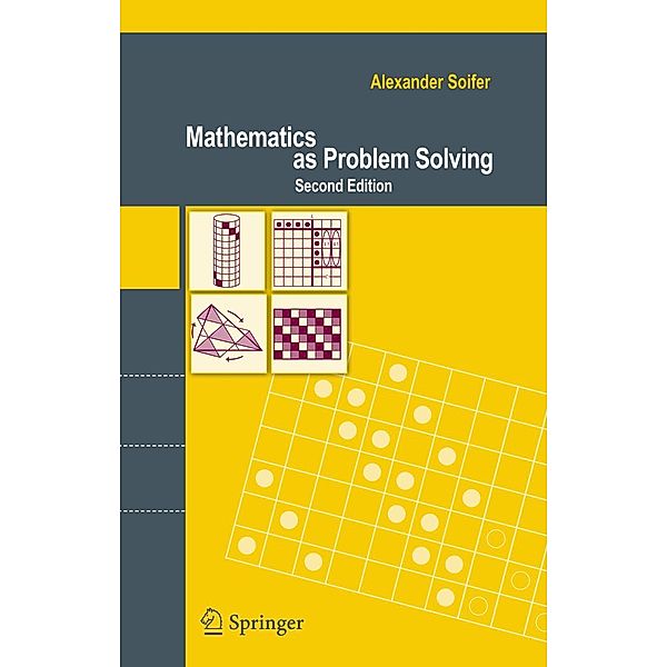 Mathematics as Problem Solving, Alexander Soifer
