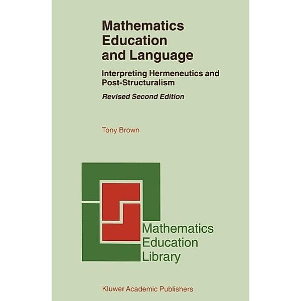 Mathematics Education and Language / Mathematics Education Library Bd.20/a, Tony Brown