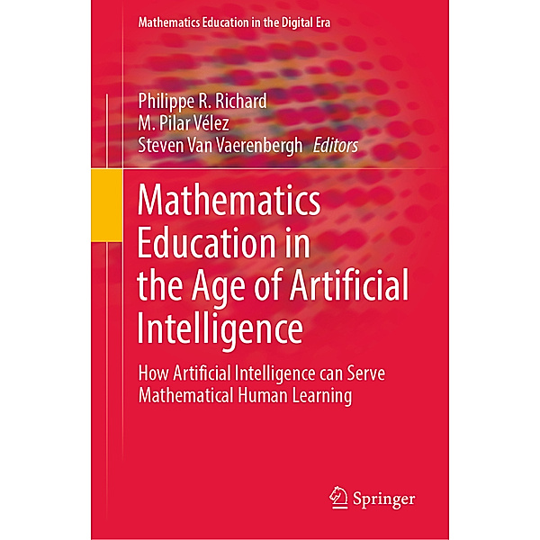 Mathematics Education in the Age of Artificial Intelligence