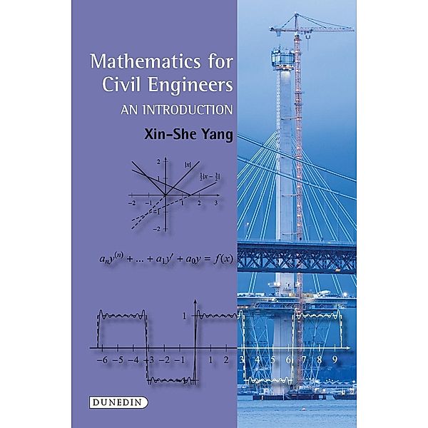 Mathematics for Civil Engineers, Xin-She Yang